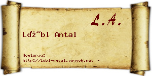 Lőbl Antal névjegykártya